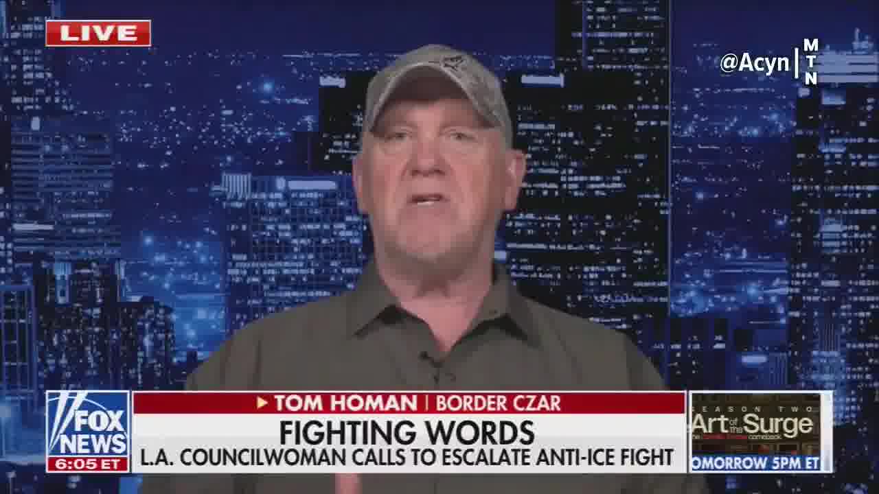 Border Czar Tom Homan: We are making Los Angeles safer. Mayor Bass should be thanking us. She says they are going to mobilize—guess what? We are already mobilizing. We are going to bring the National Guard in tonight