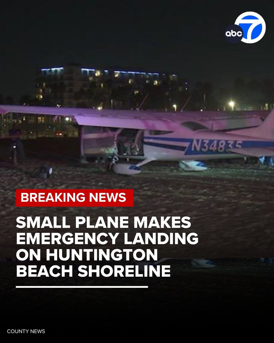 A small plane made an emergency landing along the shore of Huntington Beach Thursday night
