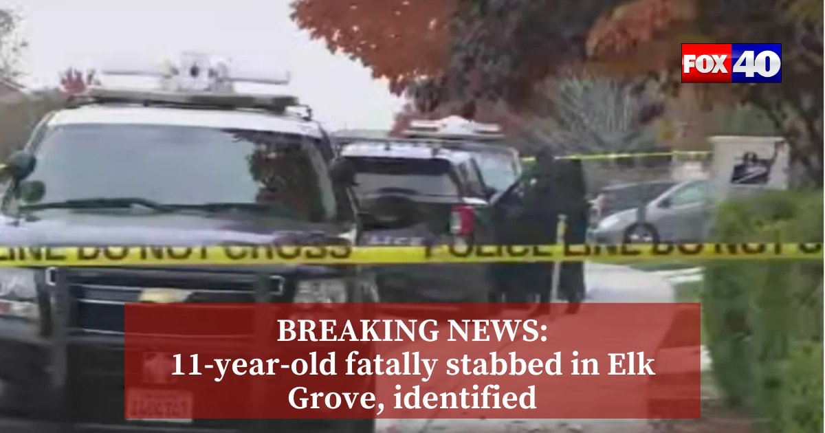 The 11-year-old fatally stabbed on Tuesday was identified by the Sacramento County Coroner's Office