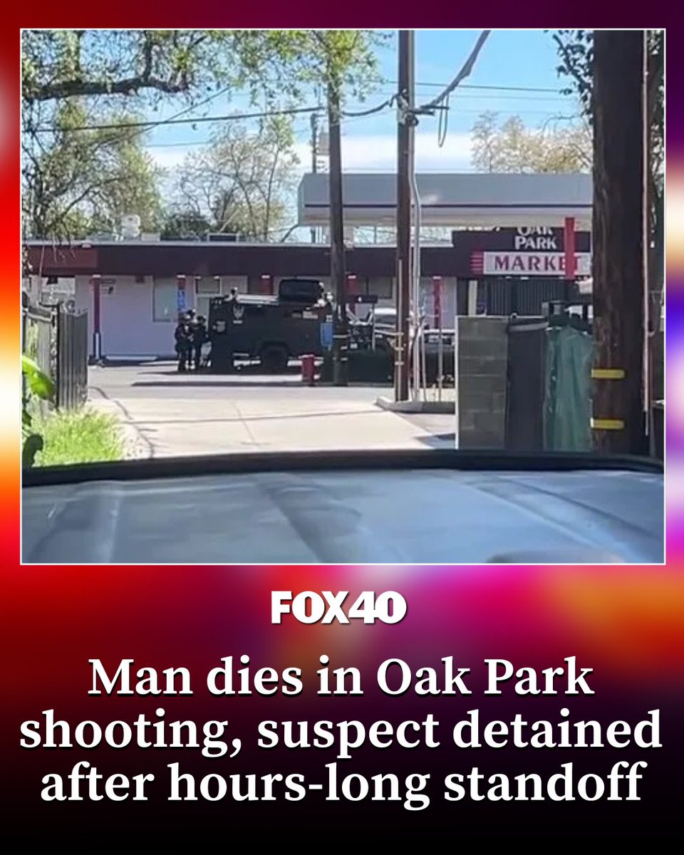 Oak Park Shooting update: A man is dead after a shooting incident on Thursday afternoon in Sacramento