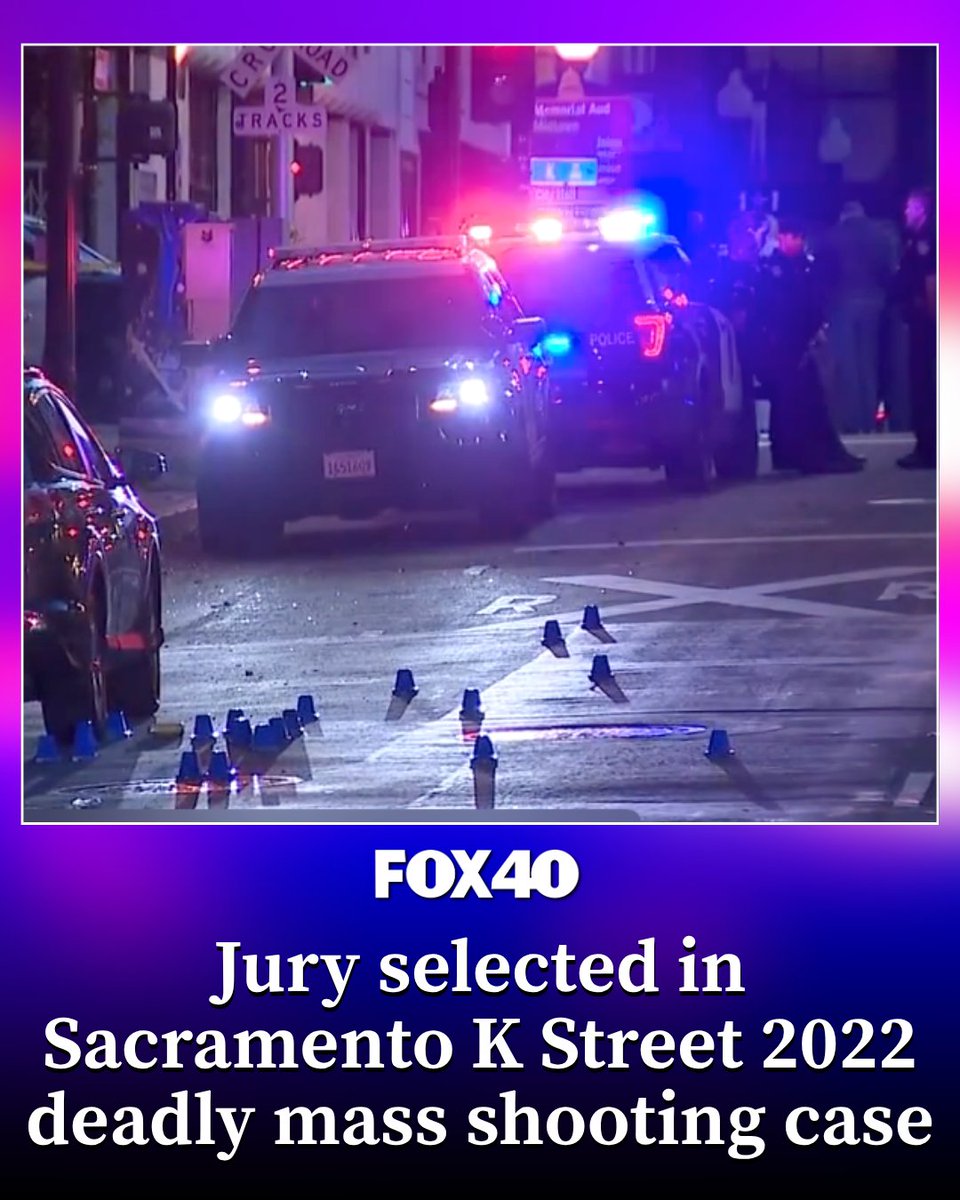 The Sacramento DA's office announced a jury has been selected in the case of the 2022 deadly mass shooting.