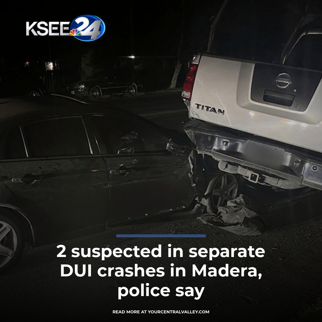 2 suspected in separate DUI crashes in Madera, police say