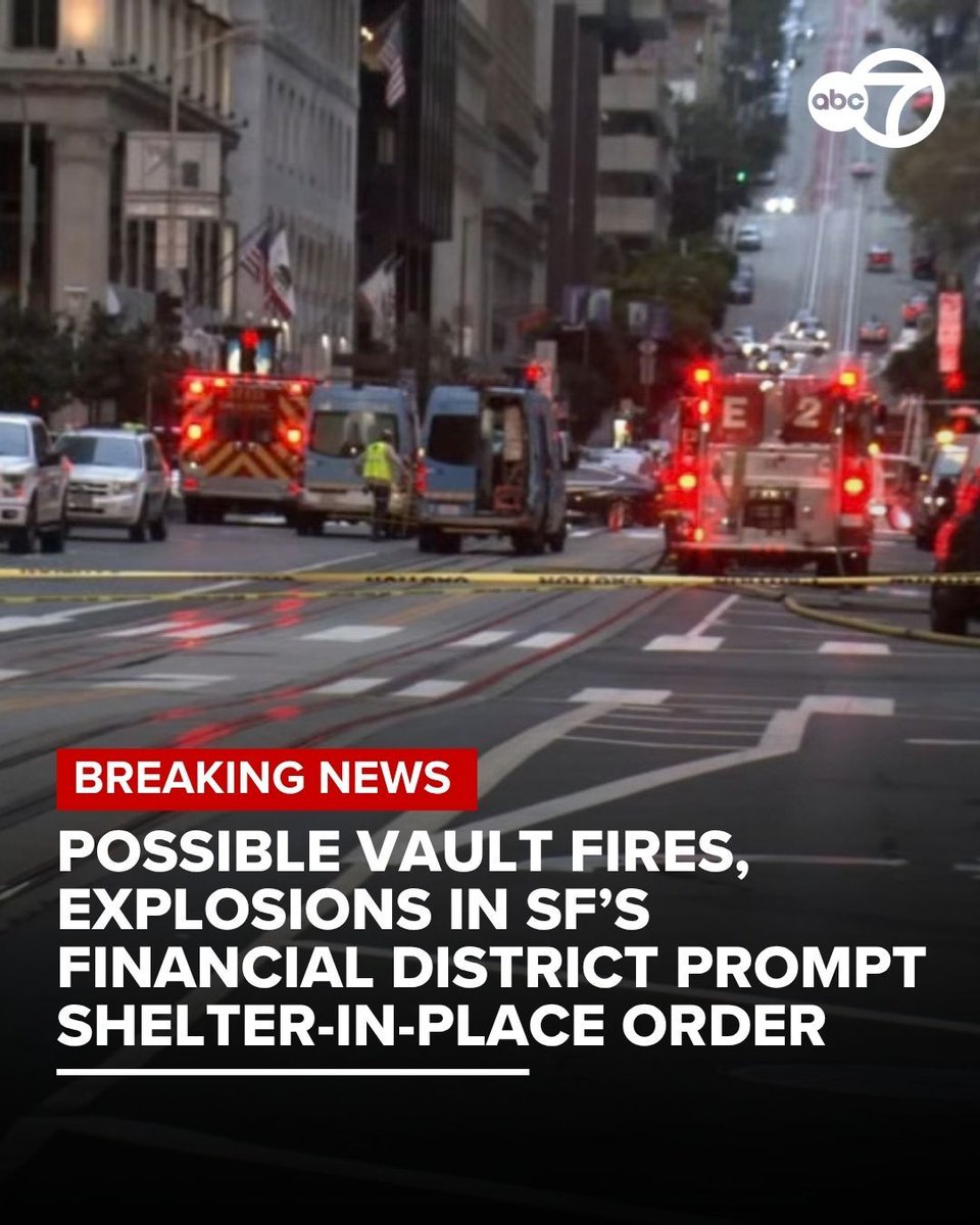 San Francisco crews are responding to reported vault fires and minor explosions in the Financial District Thursday morning that SFFD says have prompted a shelter-in-place order near the intersection of California and Front Streets